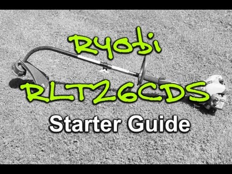 How to Use Ryobi RLT26CDS Grass Trimmer Starter Guide