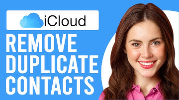 How to Remove Duplicate Contacts in iCloud (How to Get Rid of Duplicate Contacts on iPhone)