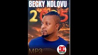 BECKY NDLOVU [ MAMANI ] MP3 OFFEICAL