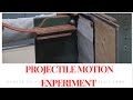 Projectile Motion Experiment/ BSc Practical