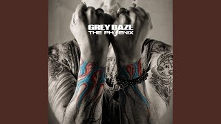 Drag - Grey Daze
