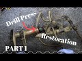 Restoring a Miniature Drill Press Part 1