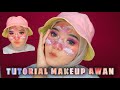 TUTORIAL MAKEUP AWAN MUDAH BANGETT!!