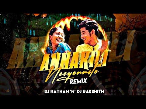 ANNAKILI NEEYENNILE REMIX  DJ RATHAN X RAKSHITH  COLLABORATION VOL 12