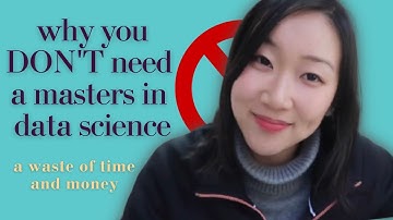 DO I NEED A MASTERS IN DATA SCIENCE | why it