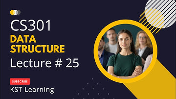 Virtual University CS301 Data Structure Short Lecture 25 || CS301 Short Lectures