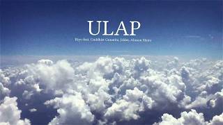ULAP (Lyric Video) - Kiyo feat. Guddhist Gunatita, Jrldm, Alisson Shore