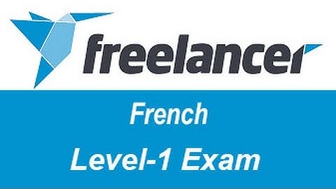 Freelancer.com French Level-1 Test Answers