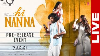 Hi Nanna Movie Pre-Release Event LIVE | Nani | Mrunal Thakur | Shouryuv | Vyra Ent | YouWe Media Image