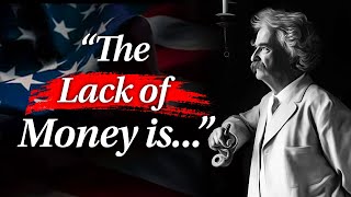 31 Mark Twain Quotes That Will Leave A Mark In Your Mind! Life-Changing Quotes Net Worth