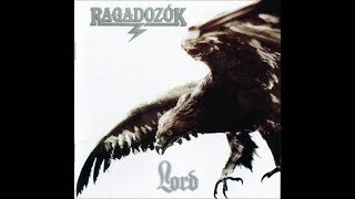 Lord - Ragadozók - 1989 - teljes album - LP
