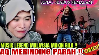 LAGU KLASIK MALAYSIA SEMAKIN MENYALA‼️XPDC - kabus semalam‼️ REACTION Medhok 