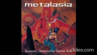 Metalasia – Silantra...Bermulanya Sebuah Epik 2002 [Full Album]