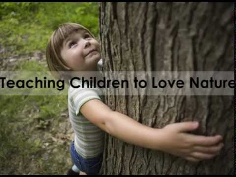 Video: How To Teach Children To Love Nature