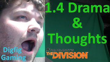 The Division 1.4 Should You Come Back & Drama