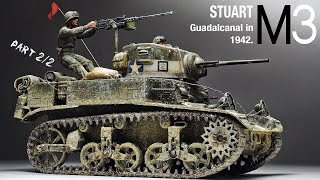 M3 STUART, Guadalcanal in December 1942. - Part 2 - 1/35 TAMIYA - Tank Model - [ weathering ]