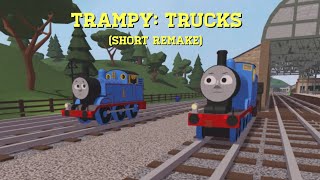 (Roblox BTWF) Trampy: Trucks [Edward’s Flashback] (Short Remake)
