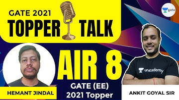 Hemant jindal AIR 8 (EE) | GATE 2021 | Topper Interview with #AnkitGoyal​ Sir