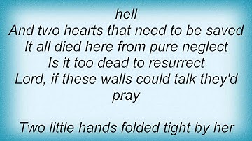 Lee Ann Womack - If These Walls Could Talk Lyrics