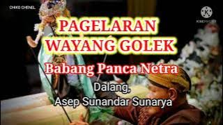 PAGELARAN WAYANG GOLEK BAMBANG PANCA NETRA