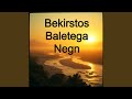 Bekirstos Baletega Negn 