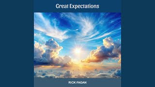 Great Expectations (feat. Great Gospel Choir) - Rick Fagan