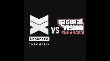 GTA V Enhanced  - ChromatiX vs Natural Vision Enhanced Comparison