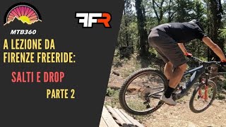 Corso Salti e Drop - Drop seconda parte - con @FIRENZEFREERIDE