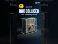Day 14 Box Collider #coding #unity3d #gamedevelopment #gaming #gamedeveloper #gamingcommunity