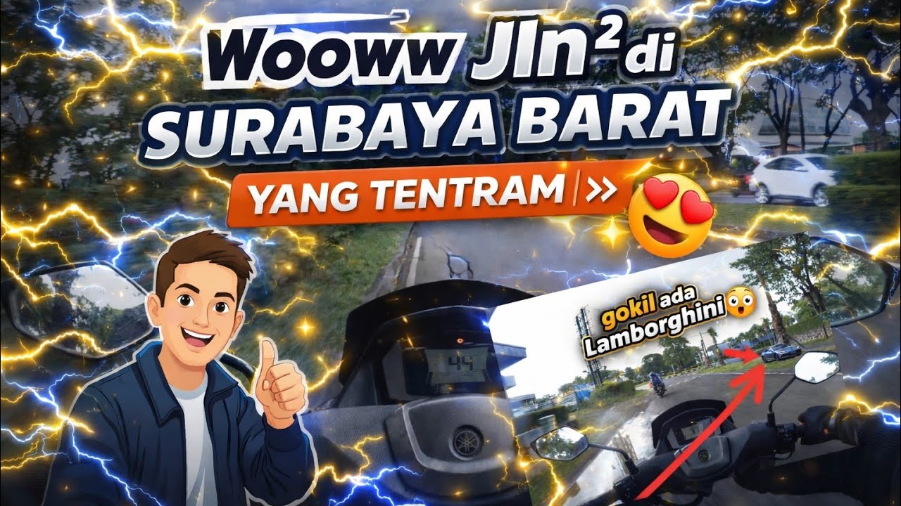 Ada Lamborghini..!!! Vlog Siang Ke Area Surabaya Barat || Motovlog 