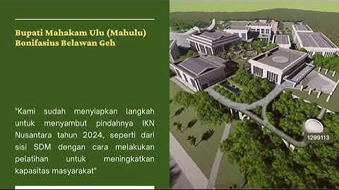 KABUPATEN MAHAKAM ULU SIAP SAMBUT IKN