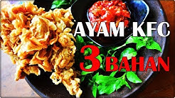 AYAM GORENG CRISPY 3 BAHAN | EKONOMIS DAN TAHAN KRIUK 12 JAM | COCOK UNTUK USAHA - Durasi: 18.27. 