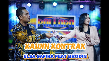 Elsa Safira Feat. Brodin - New Pallapa Kawin Kontrak ( Official Live Music )