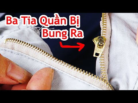 Cách Gắn Khóa Kéo Quần Bị Tuột Ra Ngoài Bằng Thủ Thuật Rất Đơn Giản . Mẹo Sửa Ba Tia Quần . zipper