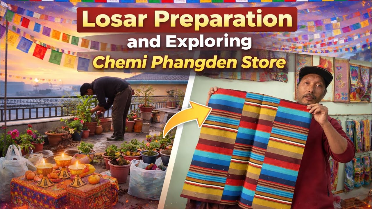 Losar Preparation & Exploring Chime Phangden Store | #Dekyiling #tibetanvolgger 