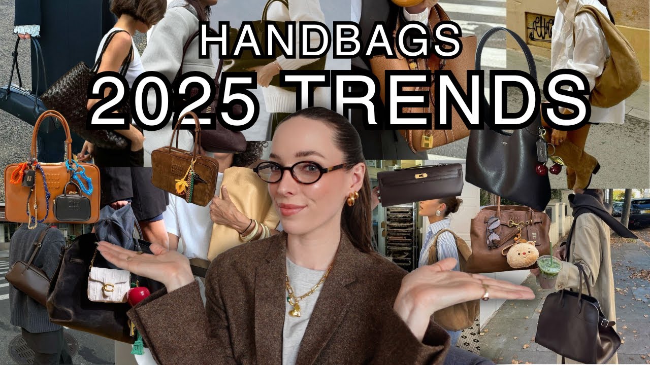Top 10 Handbag Trends for 2025 You Need to Know| East-West bags, Suede, slouchy hobo, bag charms etc