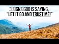 “Let It Go . . . Trust Me” (3 Signs)