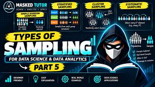Types of Sampling Explained with Examples | Data Science & Data Analytics (Part 5)