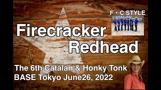 Firecracker Redhead - Line Dance - Performanced by F・C Style