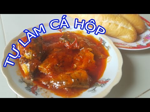 Video: Cách Làm Cá Hộp