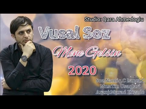 Vusal Soz | Mene Gelsin (Official Audio) Rs Production