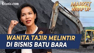 Harta, Tahta dan Bisnis Batu Bara