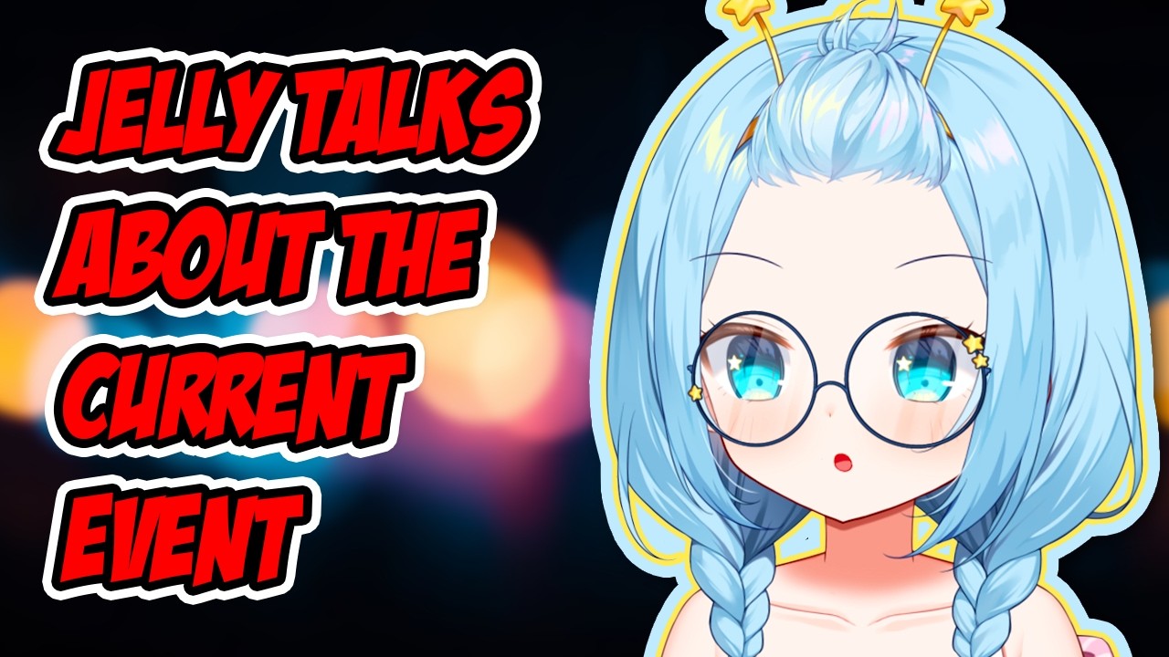 Jelly Statement On Recent Event