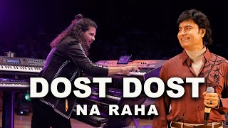 Dost Dost Na Raha       Mayur Soni  Mukhtar Shah  Htb  Sangam  Mukesh