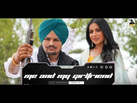 Me And My Girlfriend | Sidhu Moose wala | New Punjabi Songs Whatsapp Status |Sidhu Moosewala status