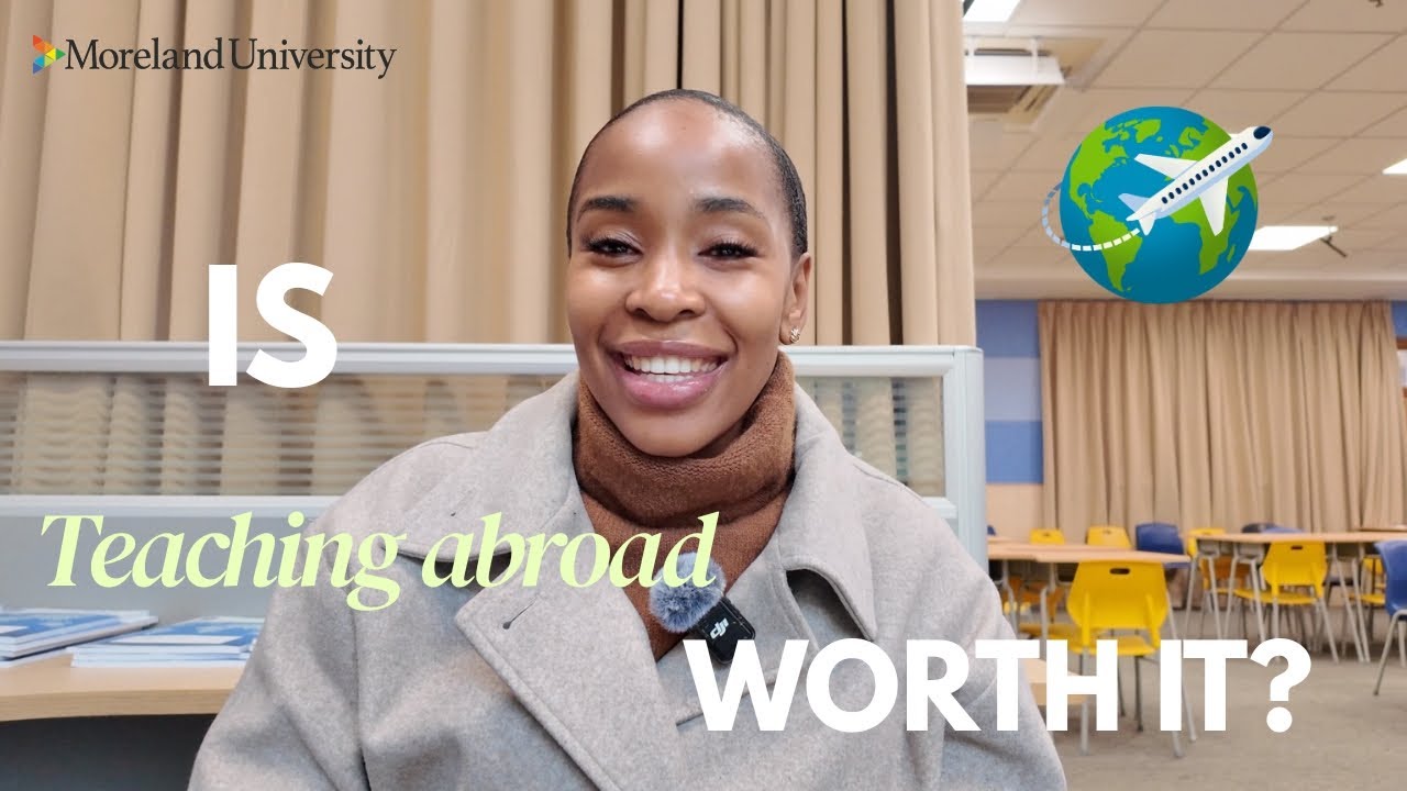 Стоит ли преподавать за границей? Вот чего вы можете ожидать! @MorelandUniversity 