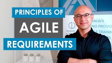 The 5 Principles of Agile Requirements | Part 2