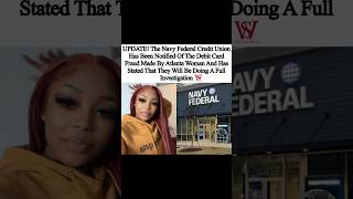 ATL Navy Federal Employee LEAKED Ex BF Debit Card Info to Social Media Facing Felony  #navyfederal