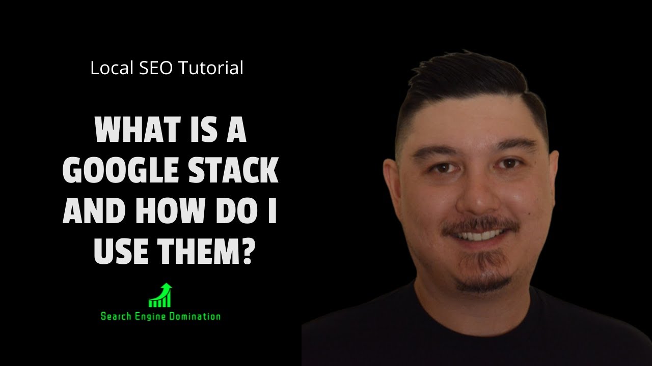 What Is A Google Stack And How Do I Use Them? | Local SEO Tutorial | Local SEO Linkbuilding