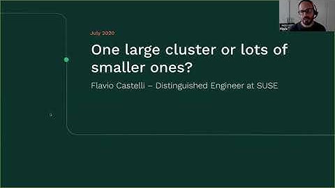 Webinar:  One large cluster or lots of small ones? Pros, cons and when to apply each approach